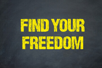 Find Your Freedom	
