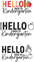 HELLO Kindergarten Back to School typography design