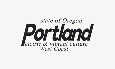Oregon State of Portland Electric and Vibrant Culture West Coast College slogan vector illustration for t-shirts and other uses.	