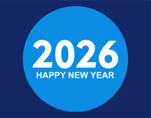 Happy new year 2026 background design for greeting card banner poster number 2026