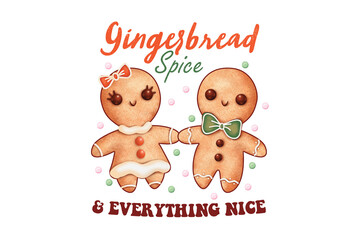 Gingerbread Spice & Everything Nice – Gingerbread Couple Christmas Sublimation Design