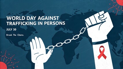 world day against trafficking – break the chains