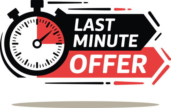 Eye Catching Last Minute Offer Advertisement Featuring a Timer and Bold Typography to Urge Immediate Action Vector Illustration