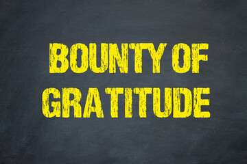 Bounty of Gratitude	
