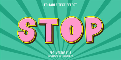 Editable text effect STOP word art typography illustration template style premium vector