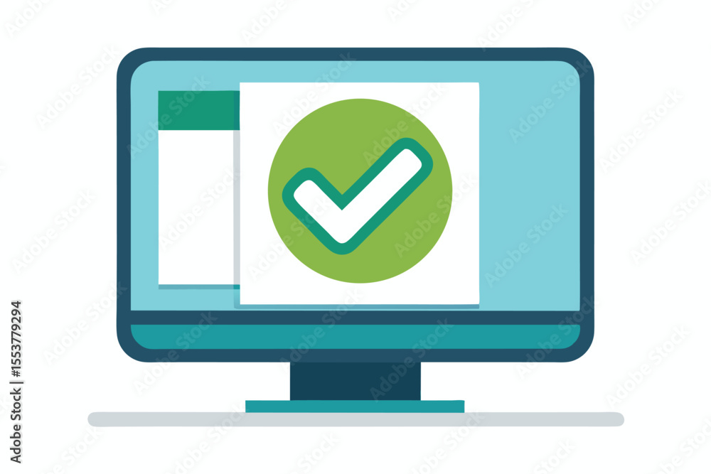 Poster computer screen displays green check mark indicating successful completion of a task or verification