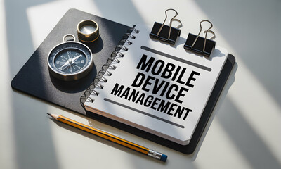 Mobile Device Management Concept with Compass and Notebook