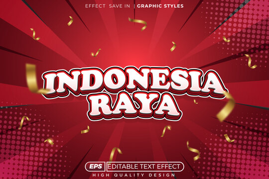 Editable 3d bold tex effect indonesia raya for celebration poster and flyer design