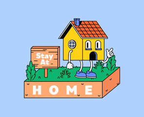 Illustration of a cartoon-style house with arms and legs standing beside a “Stay At Home” sign. Promotes safety, quarantine, and public health awareness in a playful, friendly way.