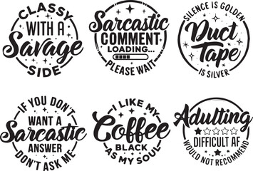 Adobe Creative Titles for "Sarcastic Quotes":
"Seriously? Sarcastic Quotes Collection"
"Not Sorry: A Sarcastic Quote Set"
"100% Attitude: Sarcastic Sayings Pack"
"Dripping With Sass – Sarcasm Desig