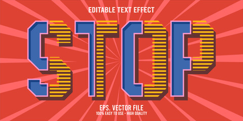 Editable text effect STOP word art typography illustration template style premium vector