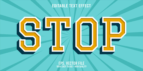 Editable text effect STOP word art typography illustration template style premium vector