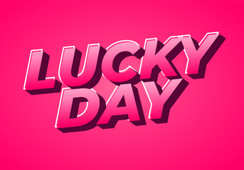 Lucky Day text effect Typography Design