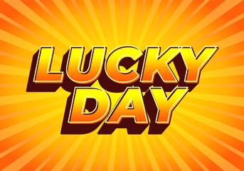 Lucky Day text effect Graphic Design