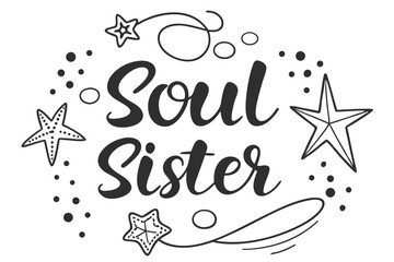 Soul sister chalkboard typography with hand illustration