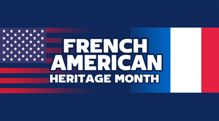 French-American Heritage Month for French-Americans