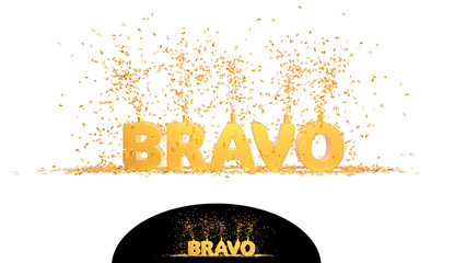 texte BRAVO doré avec confettis - message de félicitations - rendu 3D sur fond transparent	

