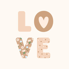 LOVE. A love word with flowers and hearts on the letters. An element for decorating a greeting card or invitation.