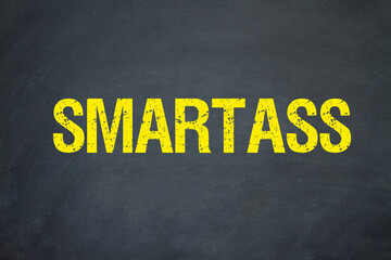 Smartass	
