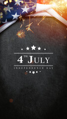 vintage America flag on black chalkboard with text 4th July Independence Day, with sparkler light bokeh. flag American background banner for USA Independence Day nation holiday celebration, vertical