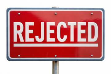 Red rectangular sign with white text R E J E C T E D and a white horizontal line isolated on a transparent background