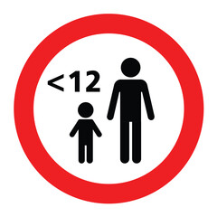 Children under 12 must be accompanied by an adult sign. Adult supervision required for children under 12 sign in white and red colors combination