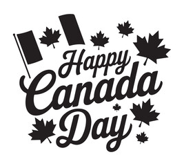 Monochrome "Happy Canada Day" Calligraphy with Waving Flag and Maple Leaves
