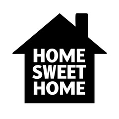 Minimalist black vector icon of a house with the phrase "Home Sweet Home" inside, symbolizing comfort, family, and cozy living. Clean design on a transparent background