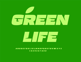 Vector Eco banner Green Life Green Dynamic Font. Trendy Alphabet Letters and Numbers set.