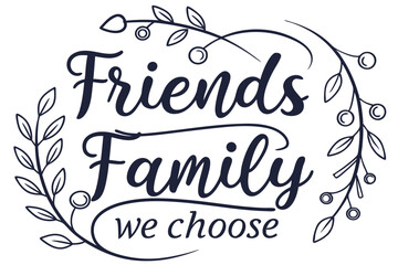 Expressive brush script celebrating friendship with a heartwarming quote