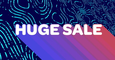 Displaying bold white uppercase HUGE SALE text in digital layout, with long gradient shadow