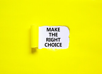 Make the right choice symbol. Concept words phrase Make the right choice on beautiful white paper. Beautiful yellow paper background. Business motivational Make the right choice concept. Copy space.