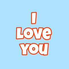 I love you text on white background 