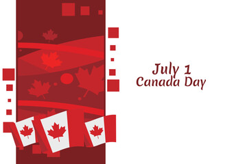 Happy Canada Day. Vector Illustration. Suitable for greeting card, poster and banner.