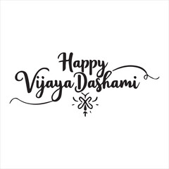 Happy Vijaya Dashami Calligraphy Design,Elegant Vijaya Dashami Typography Vector,Handwritten Happy Vijaya Dashami Greeting,Black and White Vijaya Dashami Lettering Art,Festive Vijaya Dashami Text