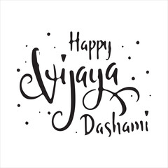 Happy Vijaya Dashami Calligraphy Design,Elegant Vijaya Dashami Typography Vector,Handwritten Happy Vijaya Dashami Greeting,Black and White Vijaya Dashami Lettering Art,Festive Vijaya Dashami Text