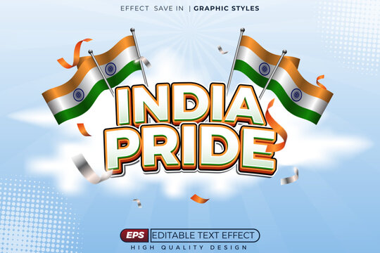 Editable 3d bold text effect india pride for independence day poster