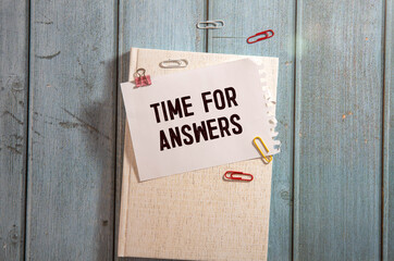 Time for answers words written on ripped yellow paper