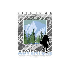 Life Is An Adventure design t-shirt vector illustration