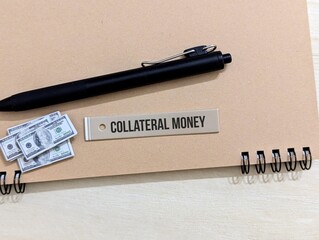 Collateral Money words. the concept of collateral or deposit. business finance education
