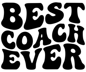 Best Coach Ever Svg,Coach Svg,Water Bottles Svg,Basketball Gift Svg,Baseball Svg,Volleyball Svg,Season Gift Svg,Coach Gift from team Svg,Soccer Coach Svg,Cut File,Saying,T-shirt