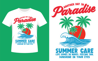 Summer paradise Summer Care t shirt design vector illustration