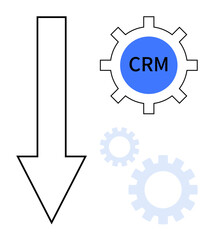 Downward arrow alongside CRM-labeled blue gear and supporting gears showing system processes. Ideal for business management, CRM tools, data flow, efficiency, process optimization, strategy, system