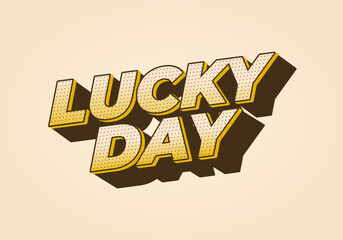 Lucky Day text effect Typography Design