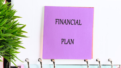 The Conceptual Phrase of the FINANCIAL PLAN. Business concept. A place to copy