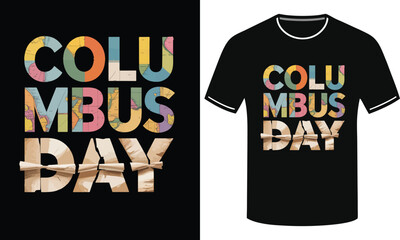 Columbus Day Typography T-Shirt design