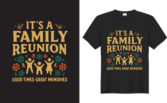 Celebrate togetherness with this vibrant family reunion t-shirt design, featuring joyful graphics and heartfelt slogans. Perfect for capturing love, laughter, and cherished memories during your specia