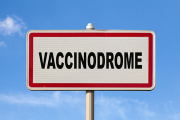 Vaccinodrome - French entry city sign