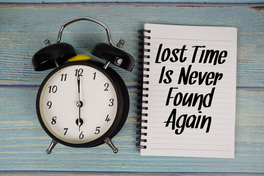 Naklejki Lost Time Is Never Found Again Motivational And Inspirational Quotes