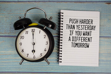 Push Harder than yerterday if you want a different tomorrow Motivational And Inspirational Quotes